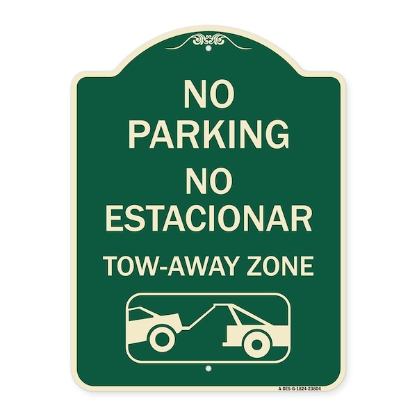 Signmission No Parking No Estacionar Tow Away Zone W/ Graphic Heavy-Gauge Aluminum Sign, 24" x 18", G-1824-23804 A-DES-G-1824-23804 - main